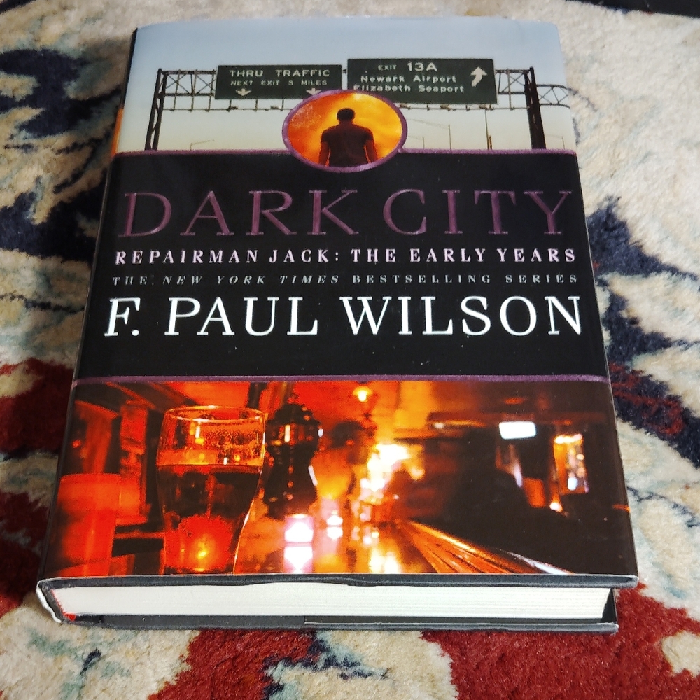 Dark City by F. Paul Wilson Hardcover
